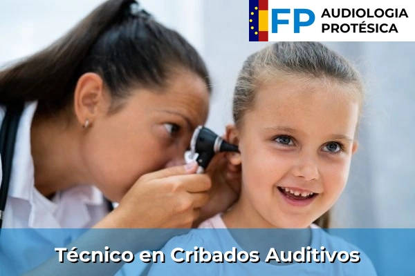 Técnico en Cribados Auditivos