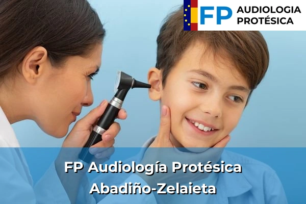FP Audiología Protésica en Zabaloetxe 22 FP Audiología Protésica en Abadiño-Zelaieta