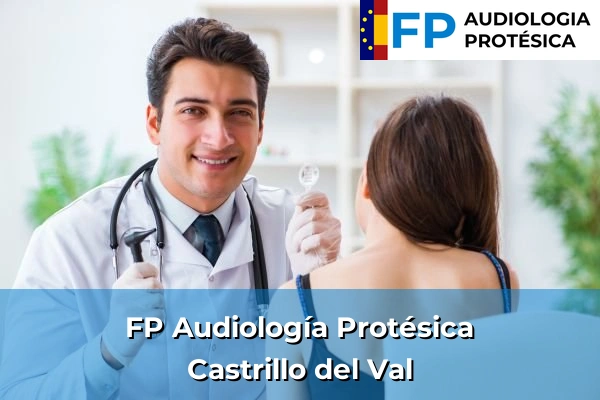 FP Audiología Protésica en Burgos 4 FP Audiología Protésica en Castrillo del Val