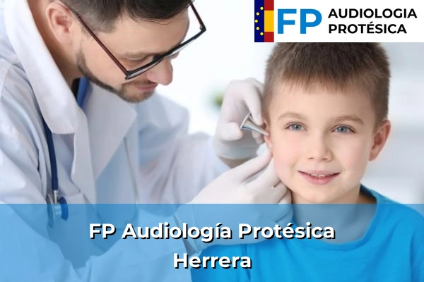 FP Audiología Protésica en Cantabria 12 FP Audiología Protésica en Herrera