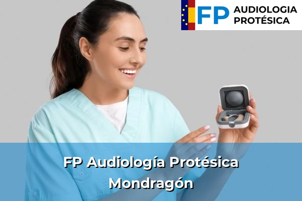 FP Audiología Protésica en Guipúzcoa 26 FP Audiología Protésica en Mondragón